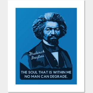 Frederick Douglass Portrait and Quote Posters and Art